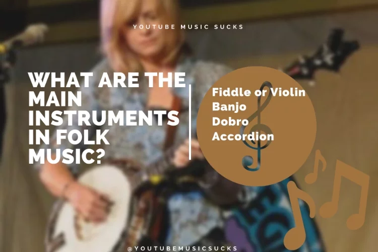 What are the Main Instruments in Folk Music?
