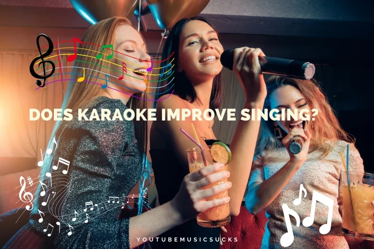 Does Karaoke Improve Singing?