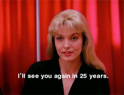 25 Years Later Twin Peaks