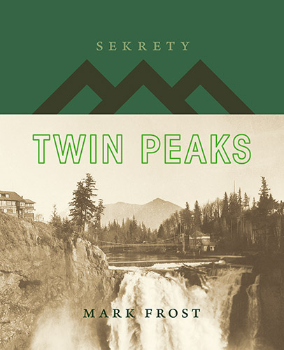 The Secret World Of Twin Peaks